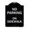 Signmission No Parking on Sidewalk Parking Heavy-Gauge Aluminum Architectural Sign, 24" x 18", BW-1824-23693 A-DES-BW-1824-23693 - alternate 1